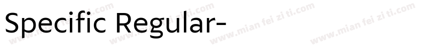 Specific Regular字体转换